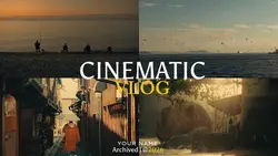 CINEMATIC VLOG