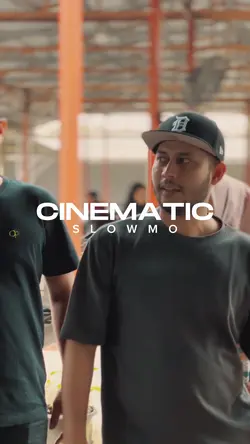 CINEMATIC SLWOMO 2