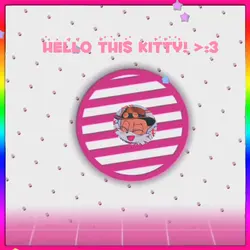 HELLO THIS KITTY :3