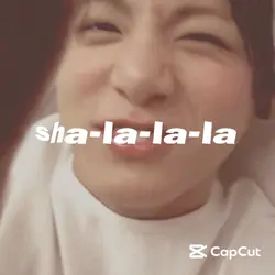 shalalalalala