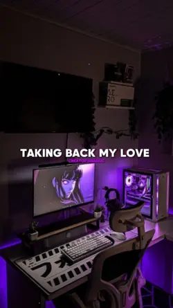 Taking back my love