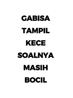 gabisa tampil kece