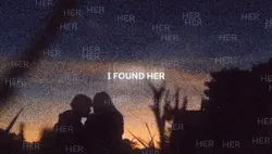 i found her