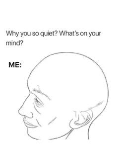 WHATS ON MY MIND?