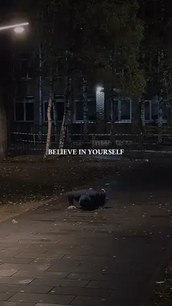 BELIEVE IN YOURSELF