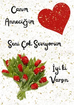 anneler günü'ne özel