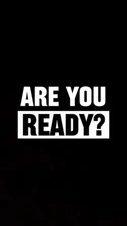 Are You Ready? 
