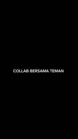 collab bersama teman