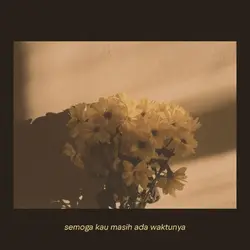 masih ada waktunya