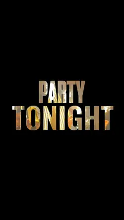 party tonight hd
