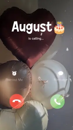 august birthday call