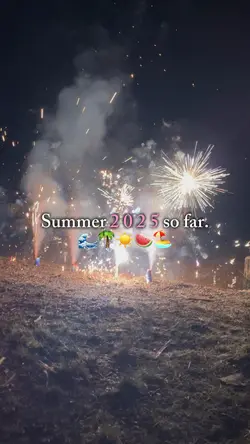 Summer 2025 so far
