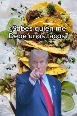 TRUMP Y TACOS