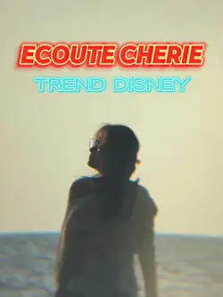 Ecoute cherie