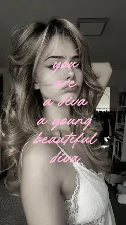 you are a diva