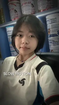 SLOW MOTION