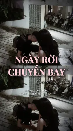 NGÀY RỜI CHUYẾN BAY