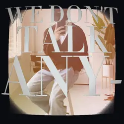 we dont talk