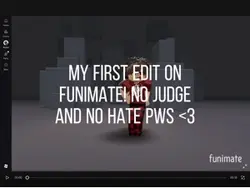 first funimate edit?