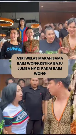 Asri welas
baim wong