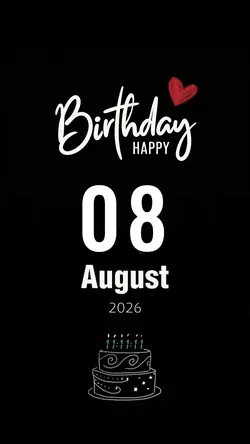 Birthday 08 August