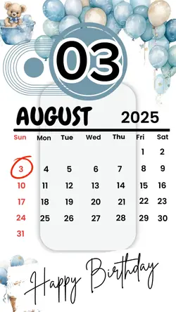 birthday 03 August 