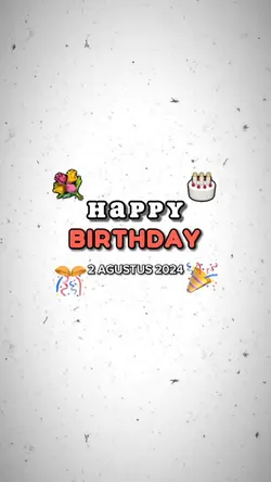 HBD 2 AGUSTUS 2024