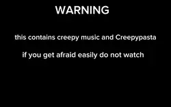 Creepypasta!?