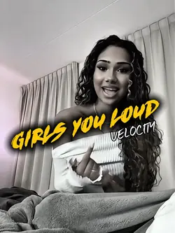 Girls You Loud Trend