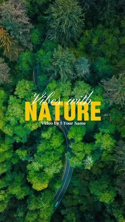 Vibes with Nature
