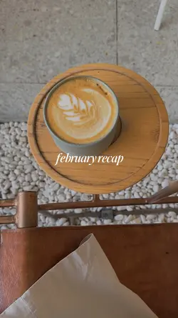 february recap