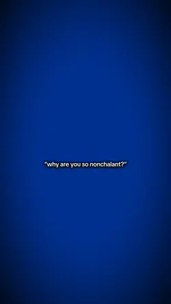 nonchalant