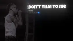 Don't Thai to me...