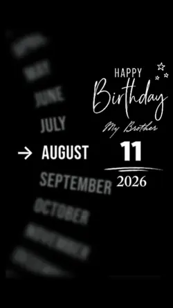 HBD BROTHER 11 AUG