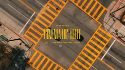 Cinematic Edit
