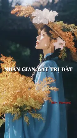 NHÂN GIAN BẤT TRỊ