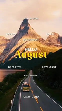 HELLO AUGUST