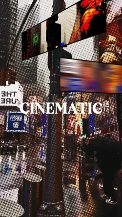 CINEMATIC