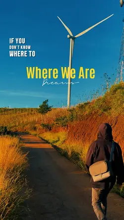 Where we are.|Lyrics