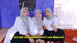 datang akan pergi