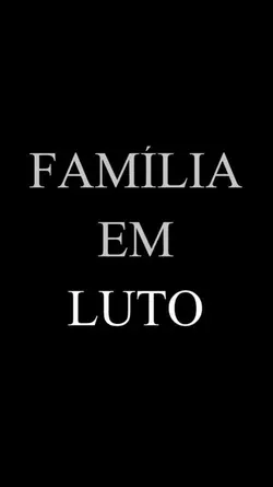 luto Família 