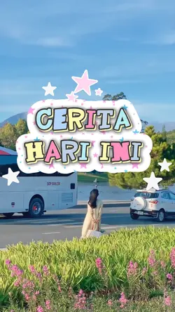 cerita hari ini
