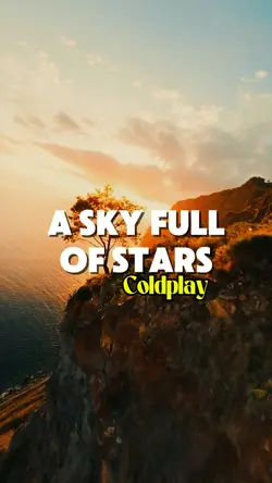 A sky full of stars 