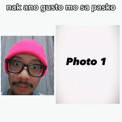 nak ano gusto mo 