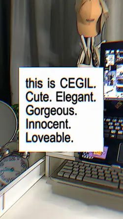 this is cegil cute