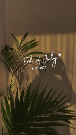 End of July 2025