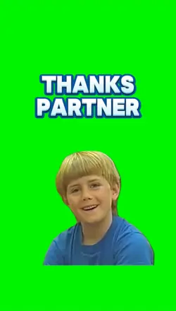 Thanks partner