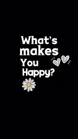 Makes you Happy? 
