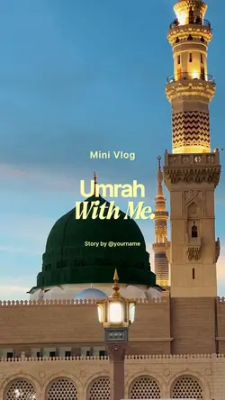 Mini Vlog Umrah 
