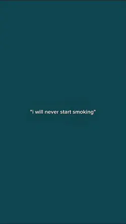 Never start smoking
